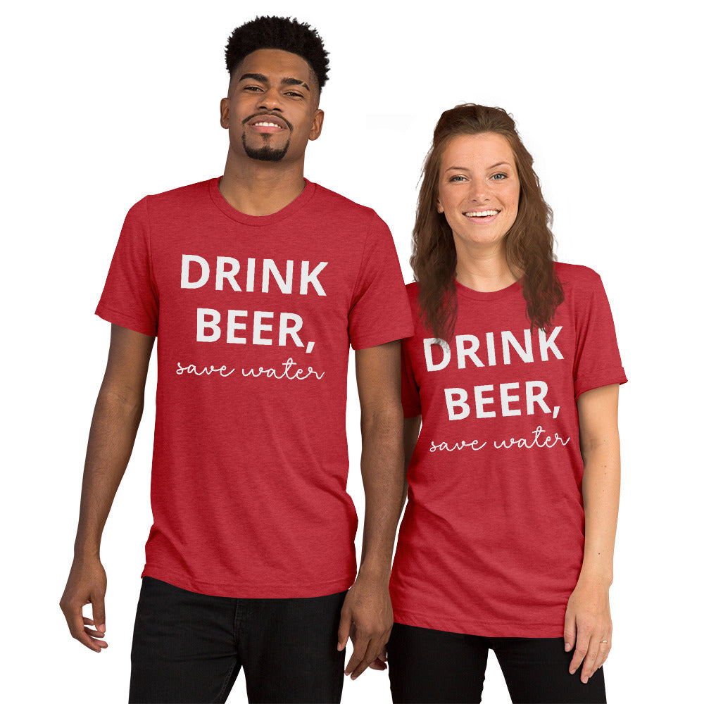 Save Water Drink Beer